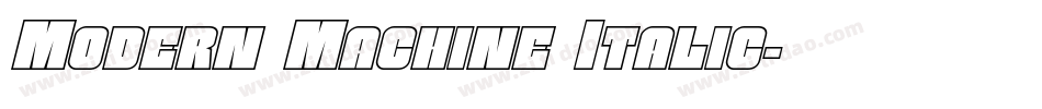 Modern Machine Italic字体转换